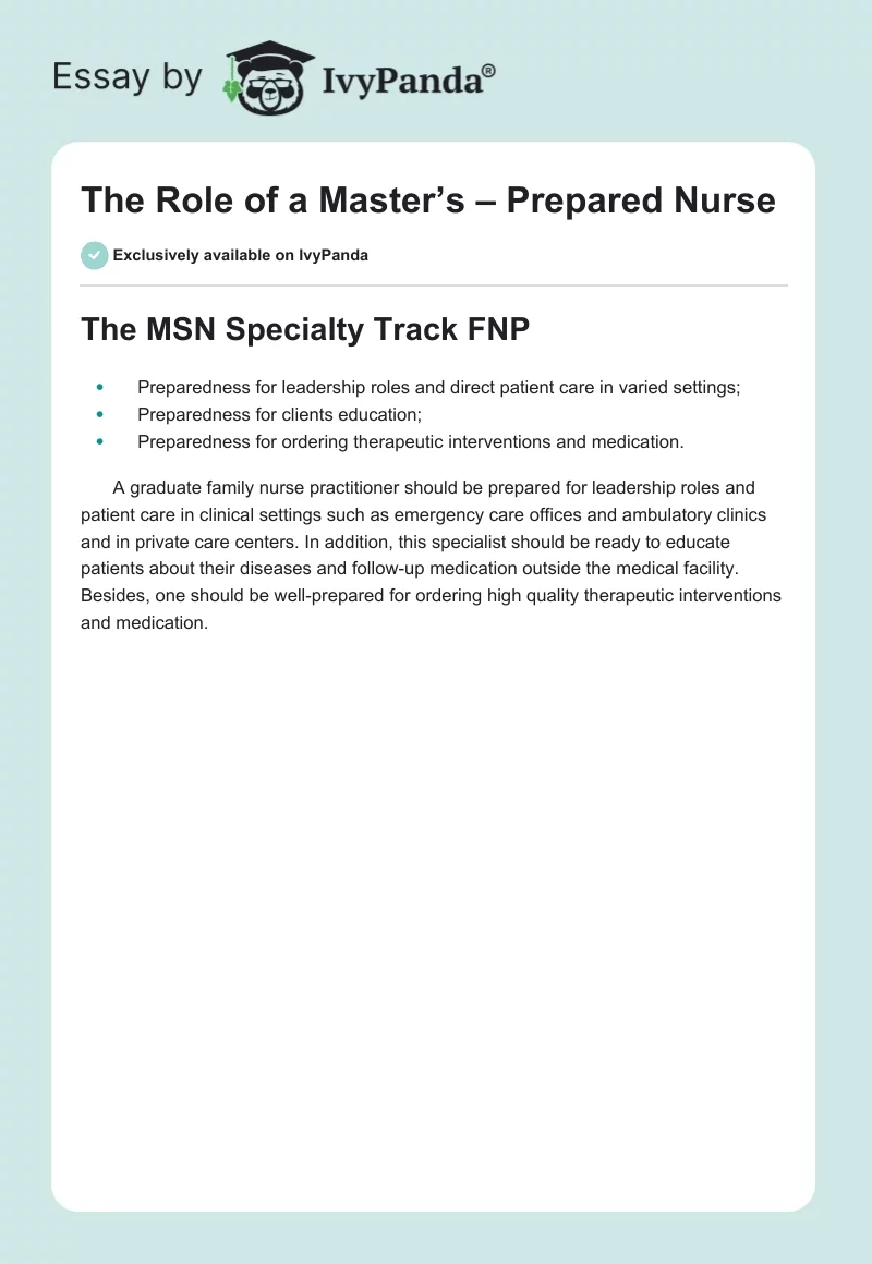 The Role of a Master’s – Prepared Nurse. Page 1