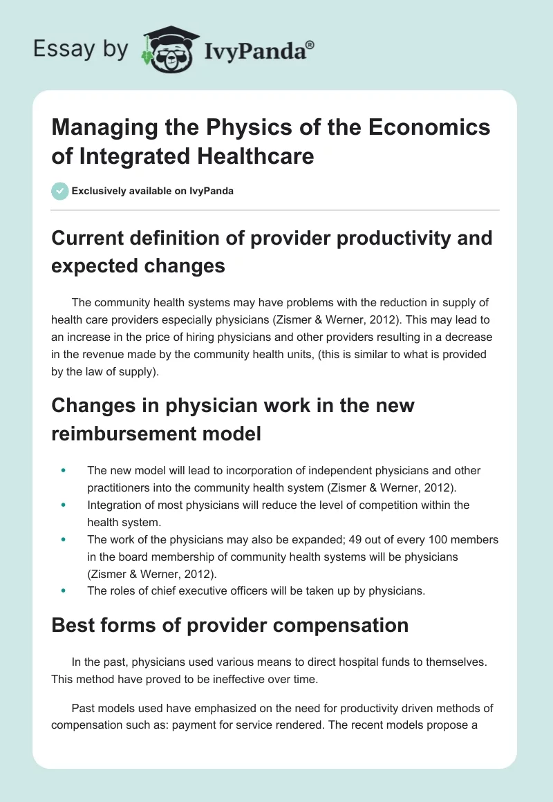 Managing the Physics of the Economics of Integrated Healthcare. Page 1