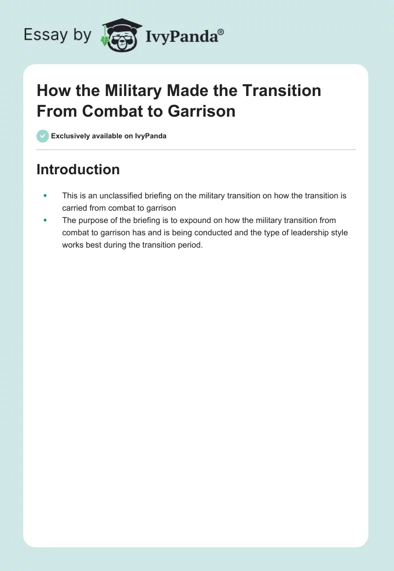 How the Military Made the Transition From Combat to Garrison. Page 1