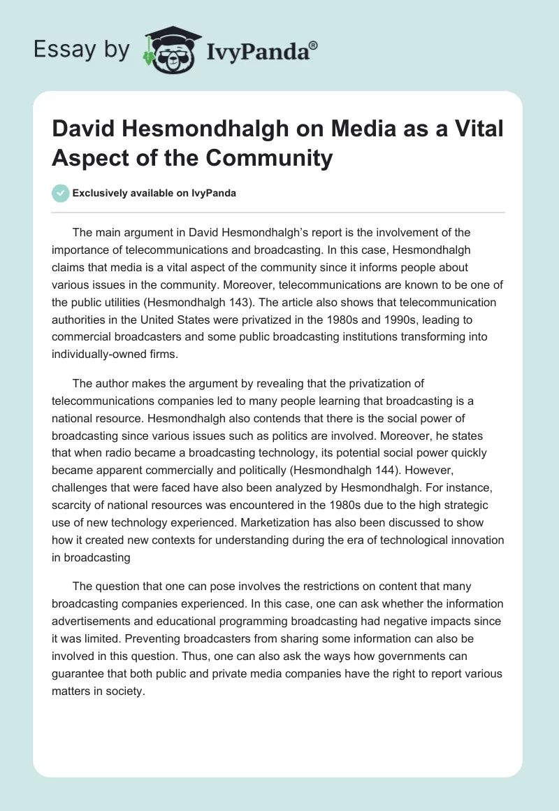 David Hesmondhalgh on Media as a Vital Aspect of the Community. Page 1