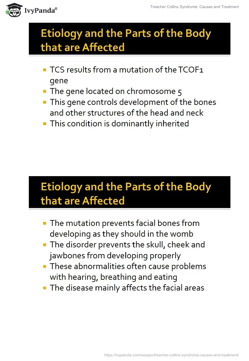 Treacher Collins Syndrome: Causes and Treatment. Page 5