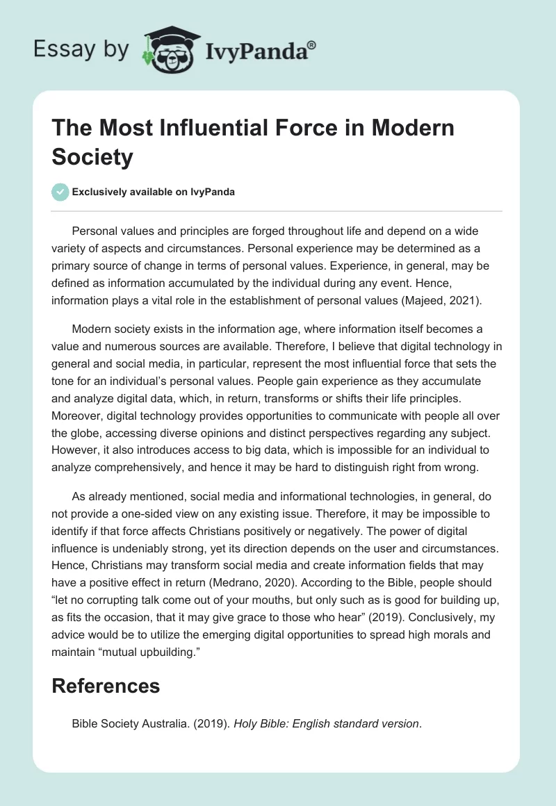 The Most Influential Force in Modern Society. Page 1