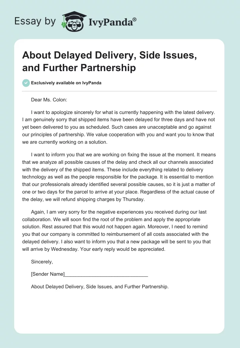 About Delayed Delivery, Side Issues, and Further Partnership. Page 1