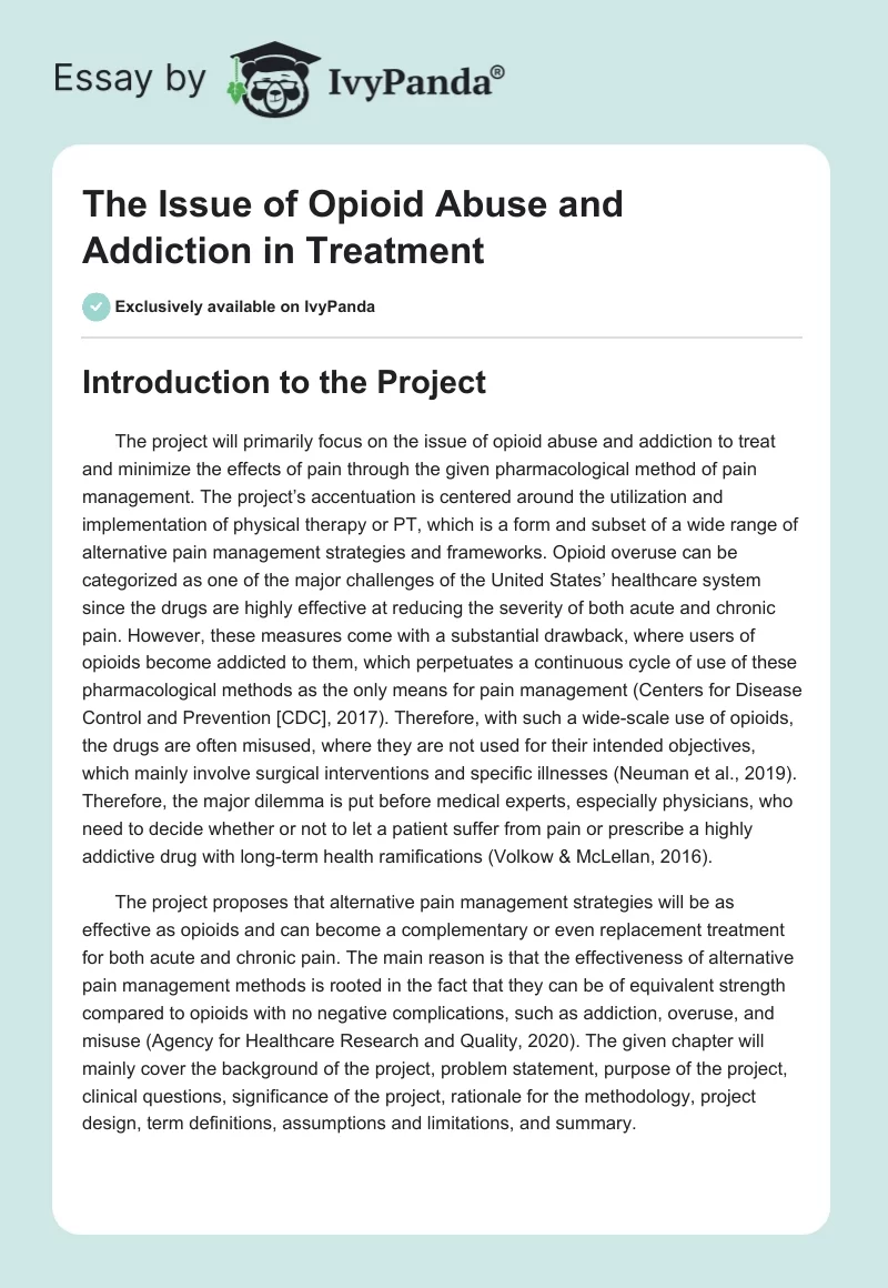The Issue of Opioid Abuse and Addiction in Treatment. Page 1