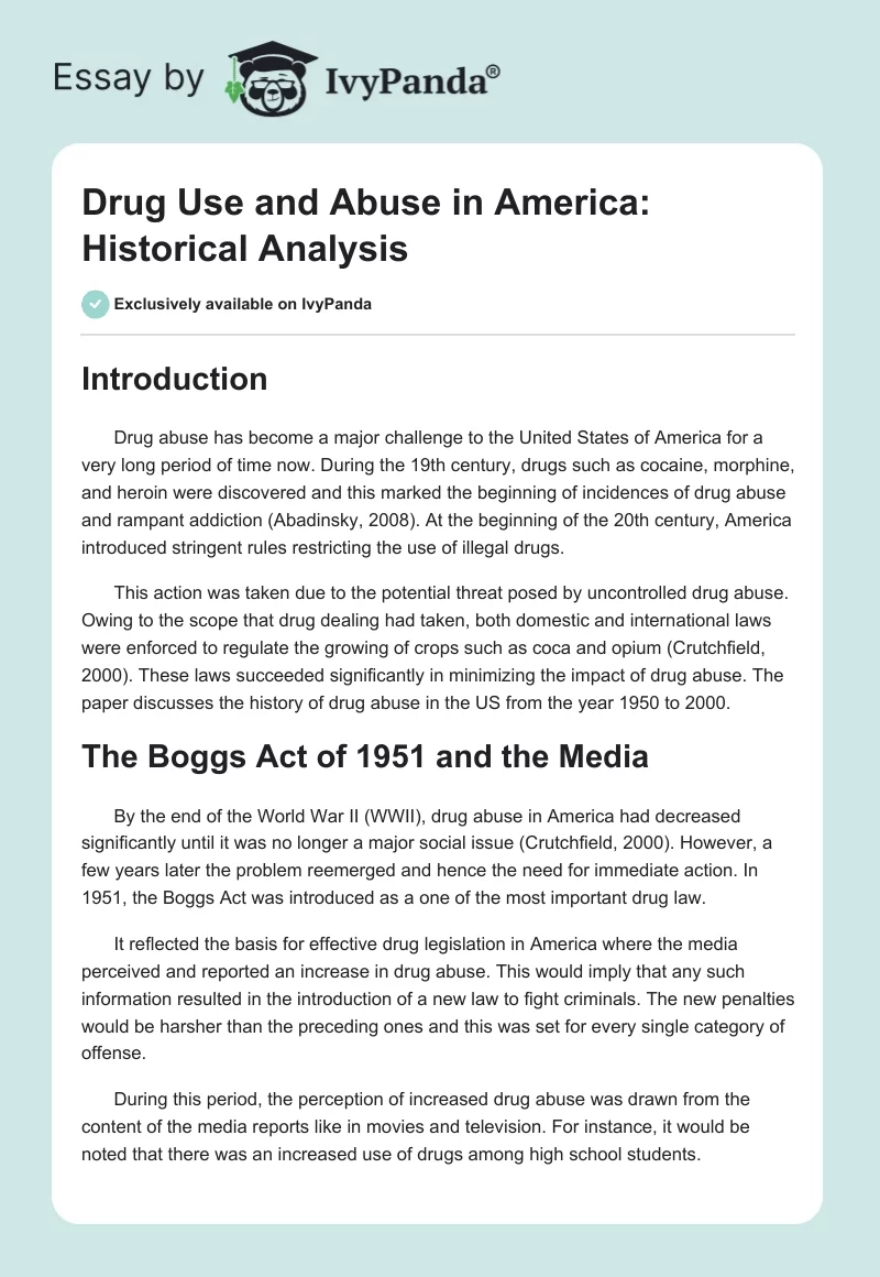 Drug Use and Abuse in America: Historical Analysis. Page 1