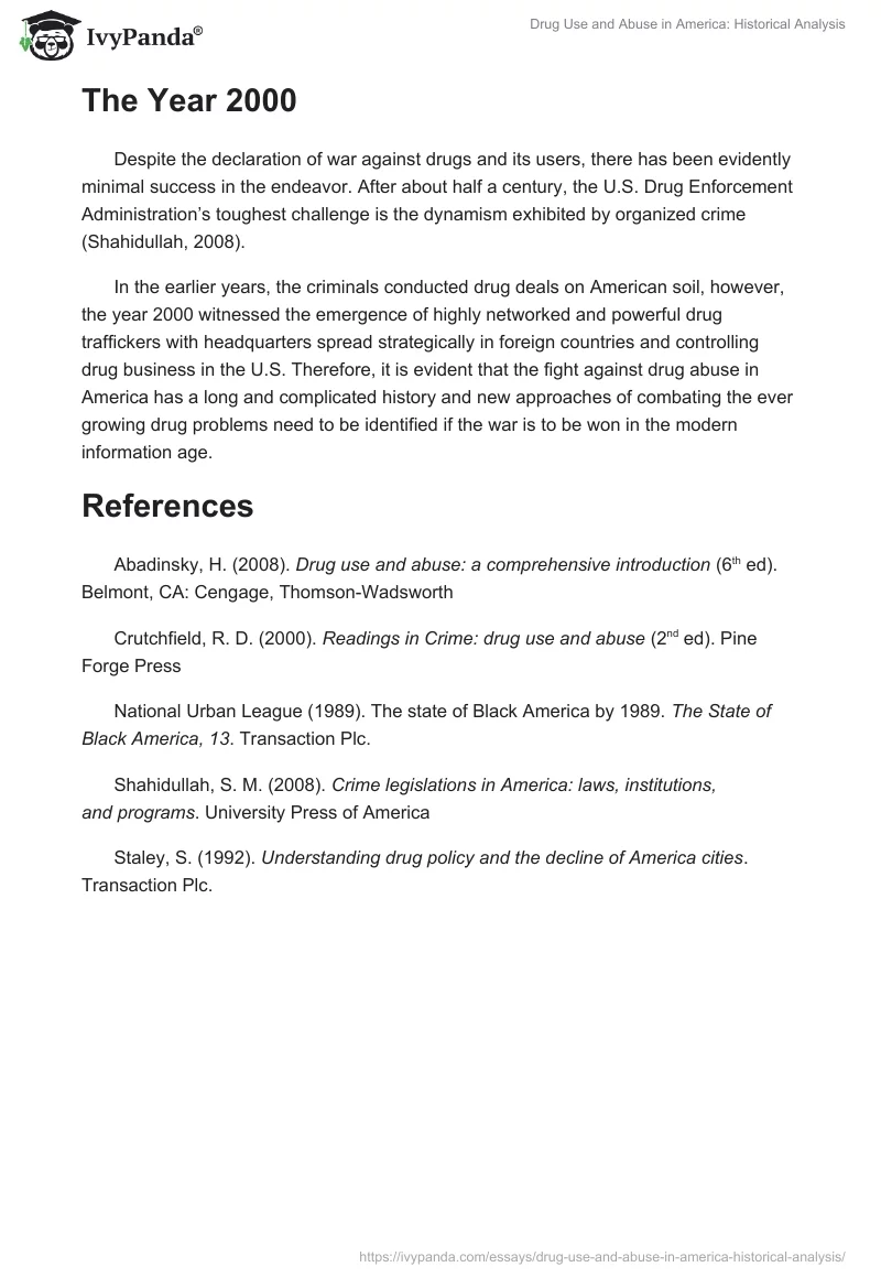 Drug Use and Abuse in America: Historical Analysis. Page 4