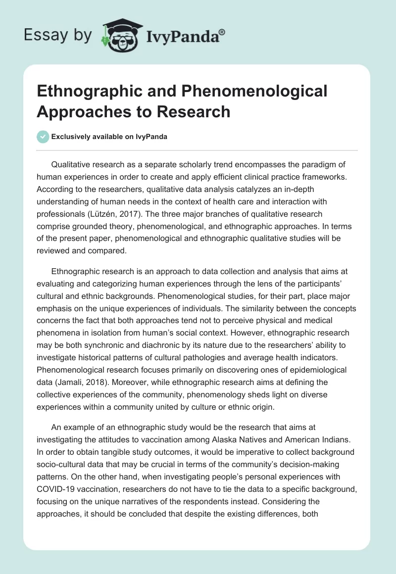 Ethnographic and Phenomenological Approaches to Research. Page 1