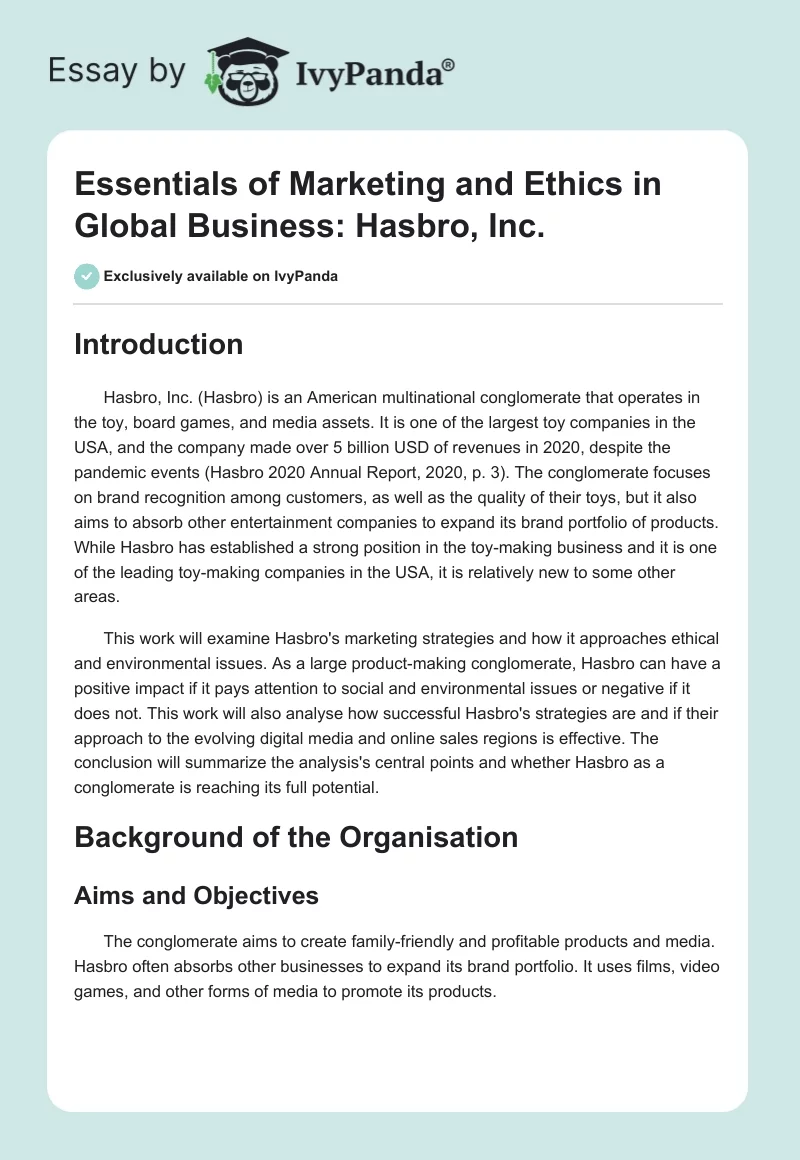 Essentials of Marketing and Ethics in Global Business: Hasbro, Inc.. Page 1