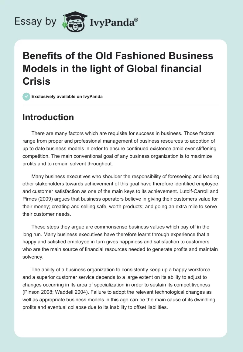 Benefits of the Old Fashioned Business Models in the light of Global financial Crisis. Page 1