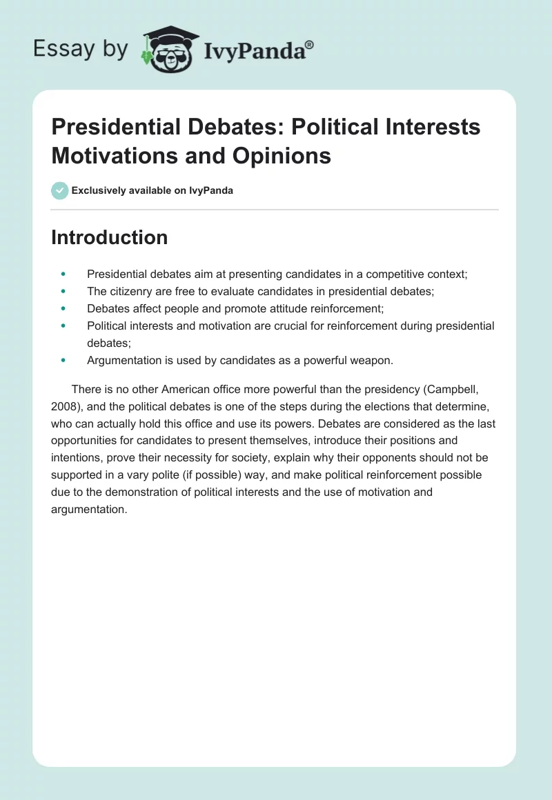 Presidential Debates: Political Interests Motivations and Opinions. Page 1