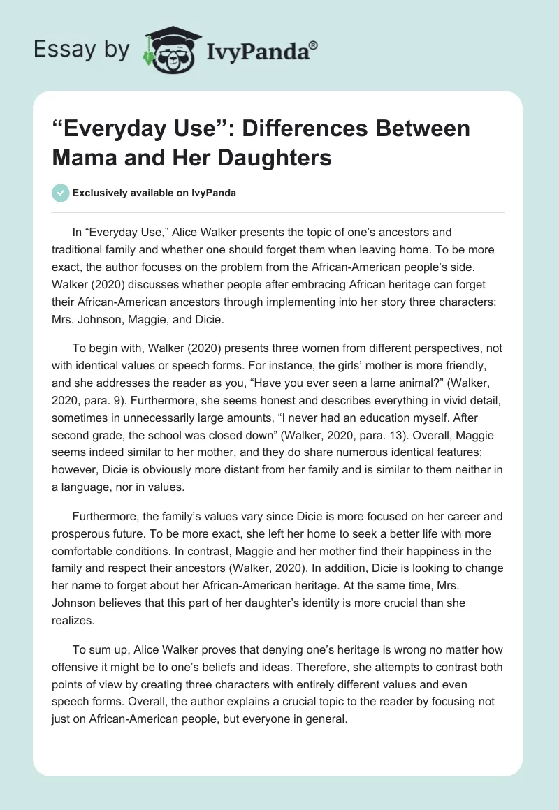 “Everyday Use”: Differences Between Mama and Her Daughters. Page 1