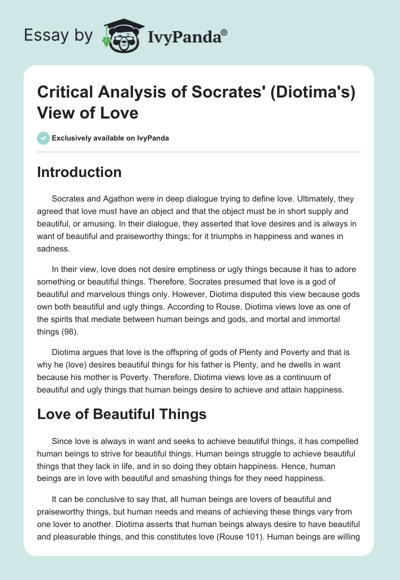Critical Analysis of Socrates' (Diotima's) View of Love. Page 1