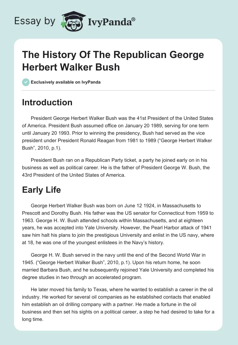 The History Of The Republican George Herbert Walker Bush. Page 1