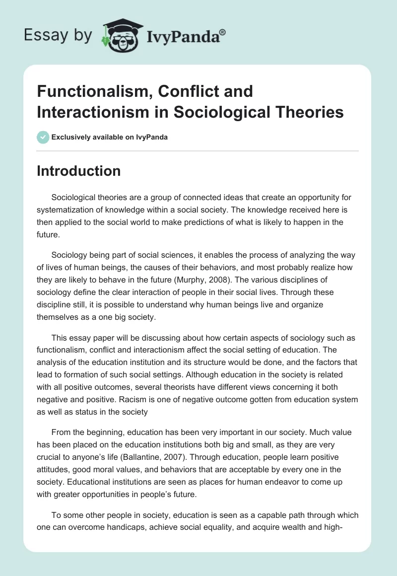Functionalism, Conflict and Interactionism in Sociological Theories. Page 1