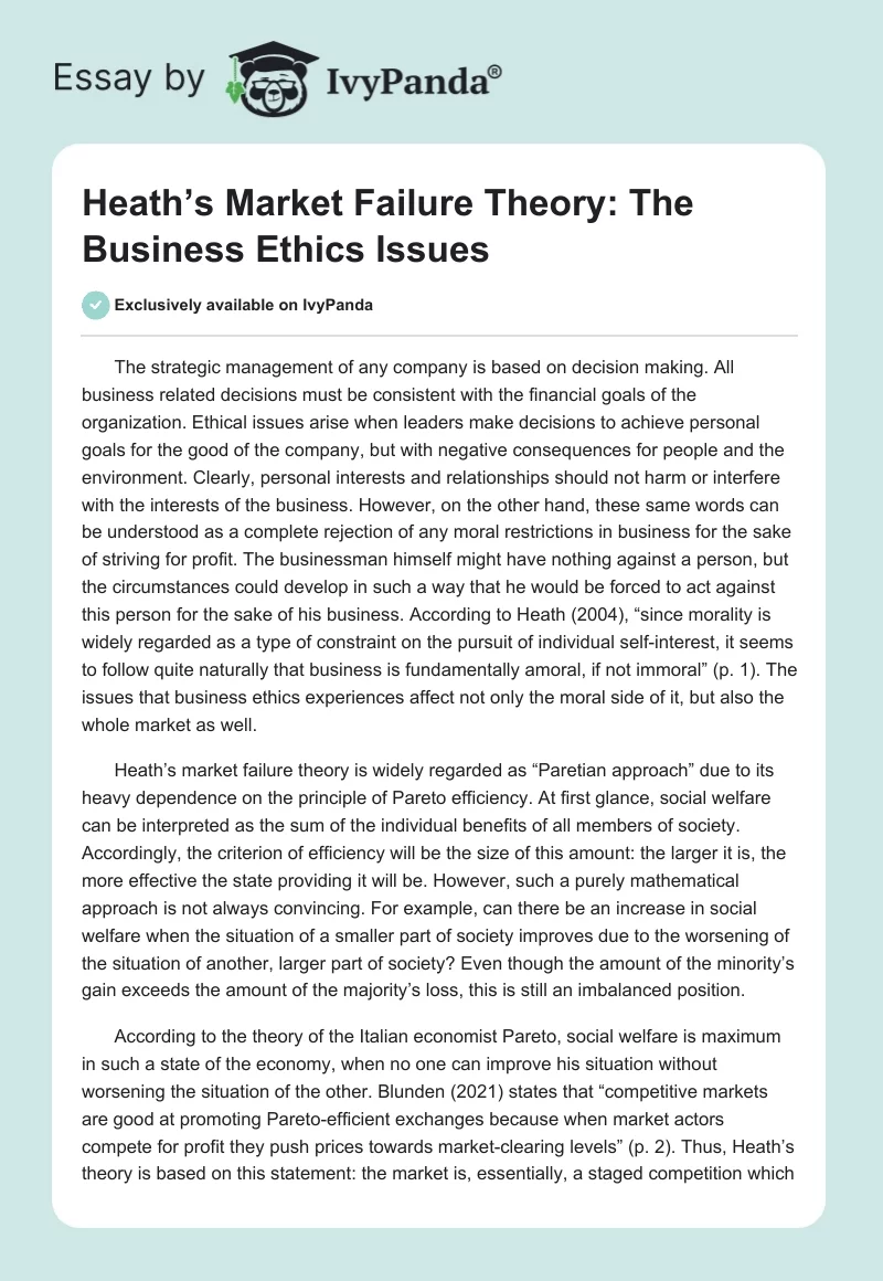 Heath’s Market Failure Theory: The Business Ethics Issues. Page 1