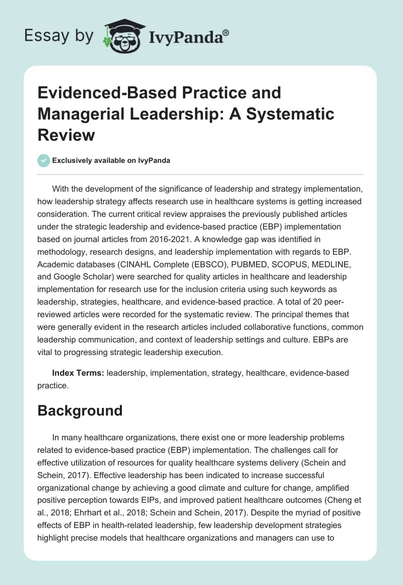 Evidenced-Based Practice and Managerial Leadership: A Systematic Review. Page 1