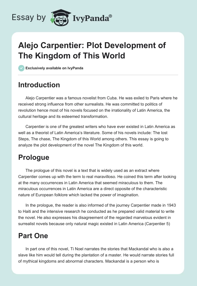 Alejo Carpentier: Plot Development of "The Kingdom of This World". Page 1