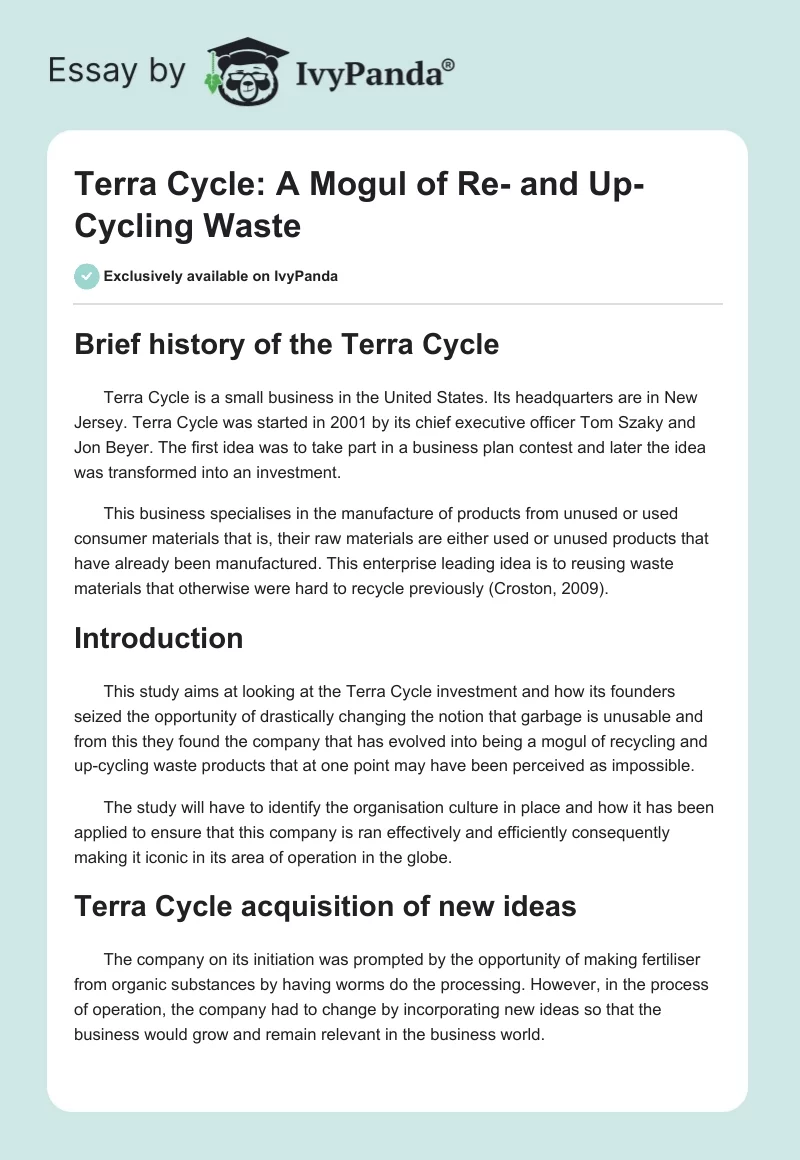 Terra Cycle: A Mogul of Re- and Up-Cycling Waste. Page 1