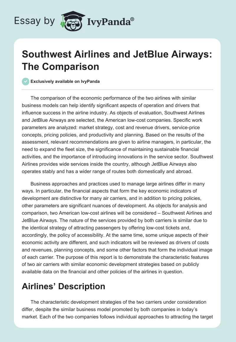 Southwest Airlines and JetBlue Airways: The Comparison. Page 1