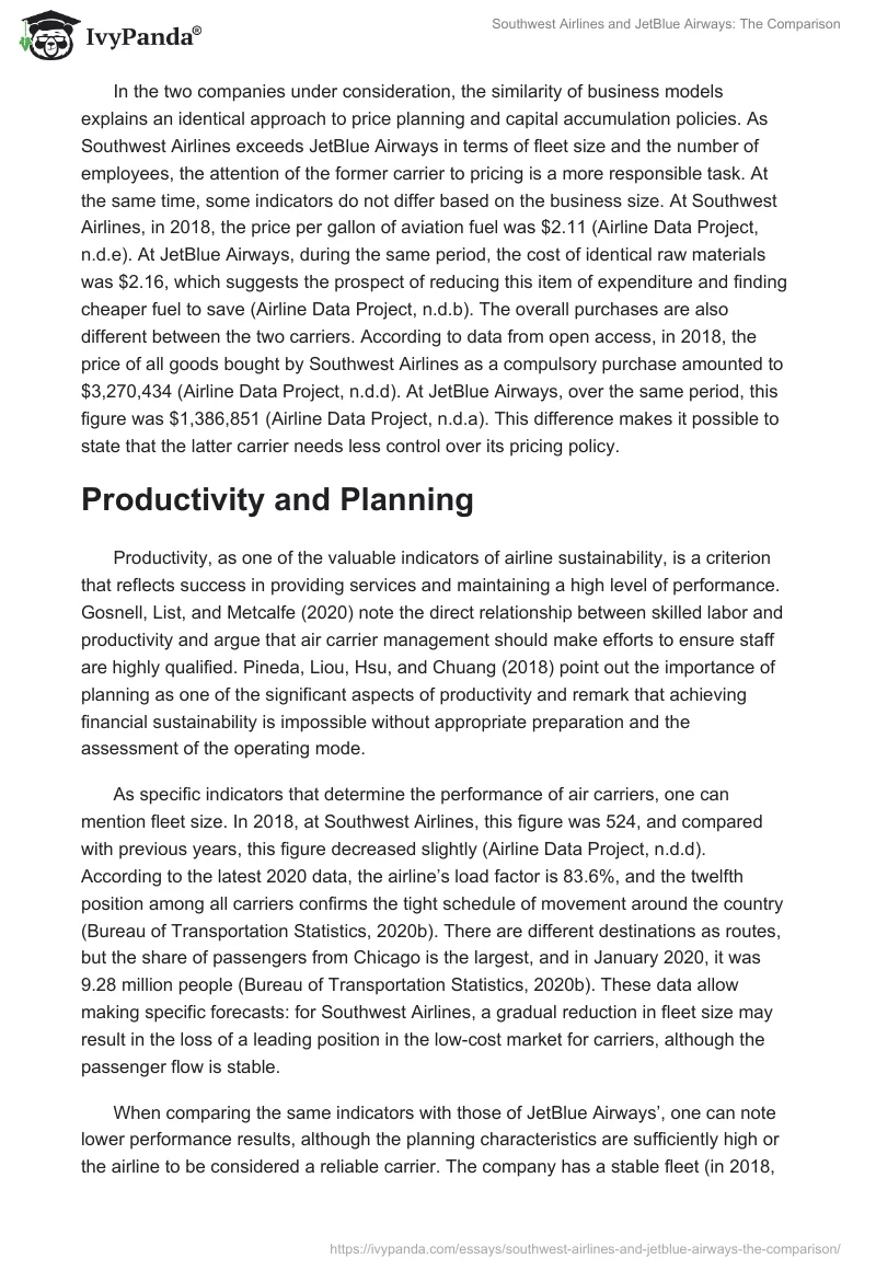 Southwest Airlines and JetBlue Airways: The Comparison. Page 5
