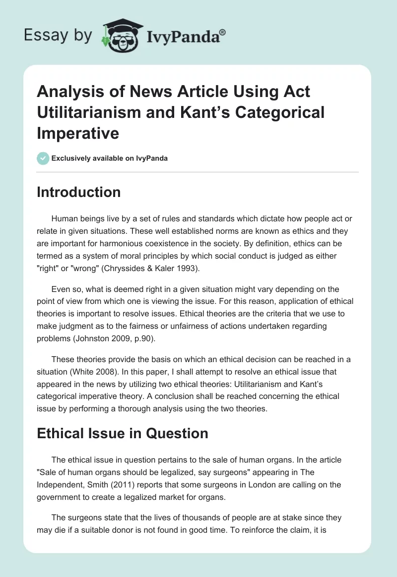 Analysis of News Article Using Act Utilitarianism and Kant’s Categorical Imperative. Page 1