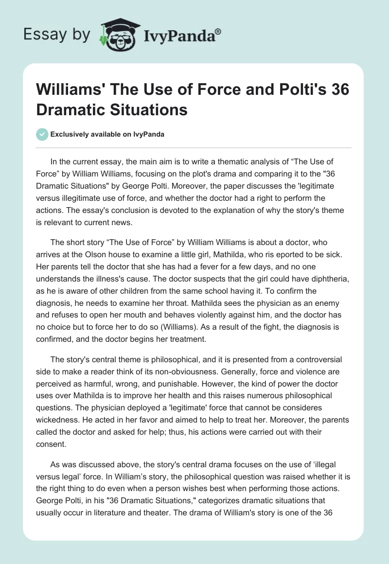 Williams' "The Use of Force" and Polti's "36 Dramatic Situations". Page 1