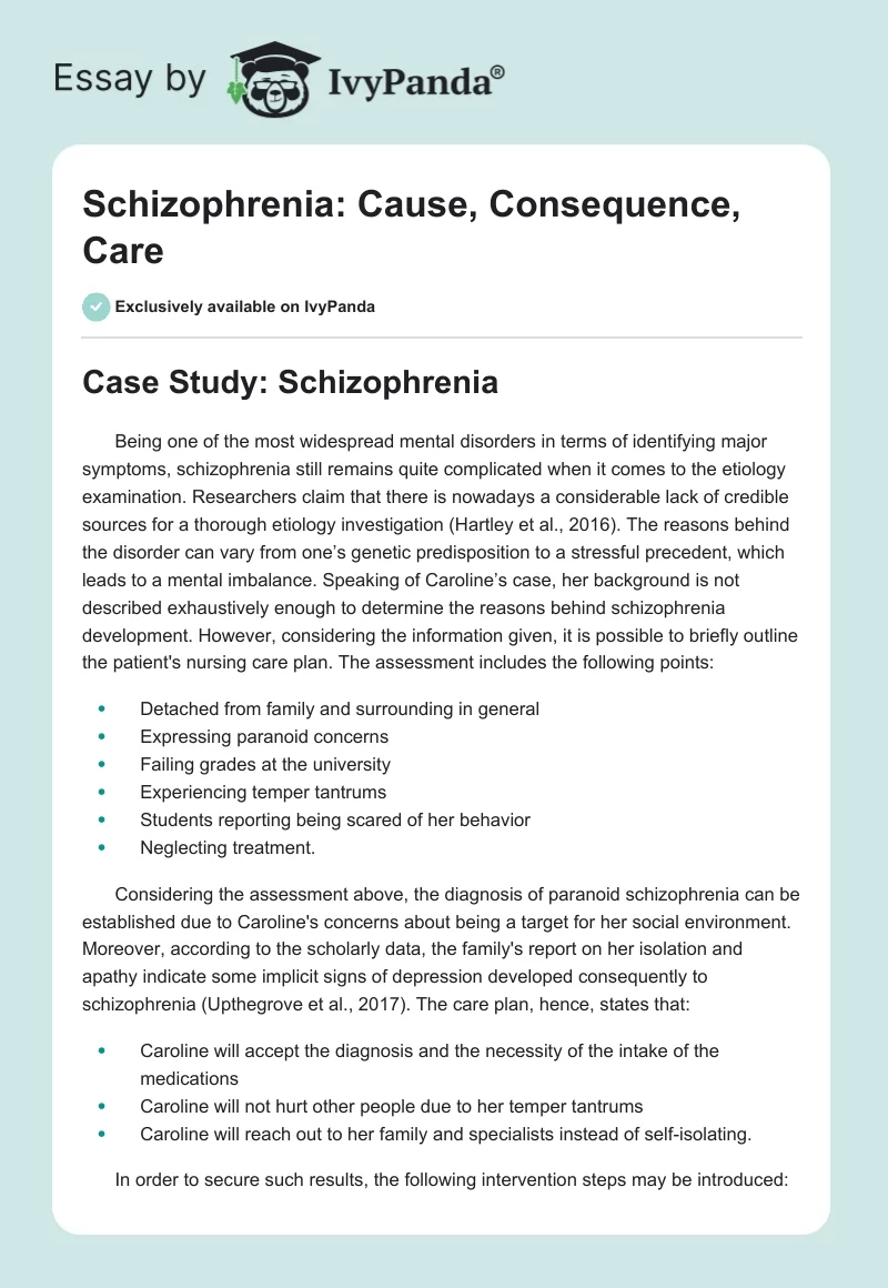 Schizophrenia: Cause, Consequence, Care. Page 1