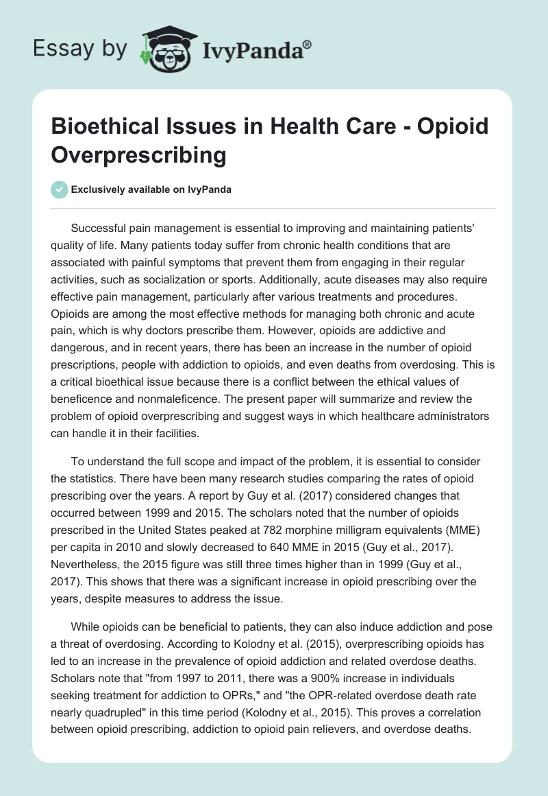 Bioethical Issues in Health Care - Opioid Overprescribing. Page 1