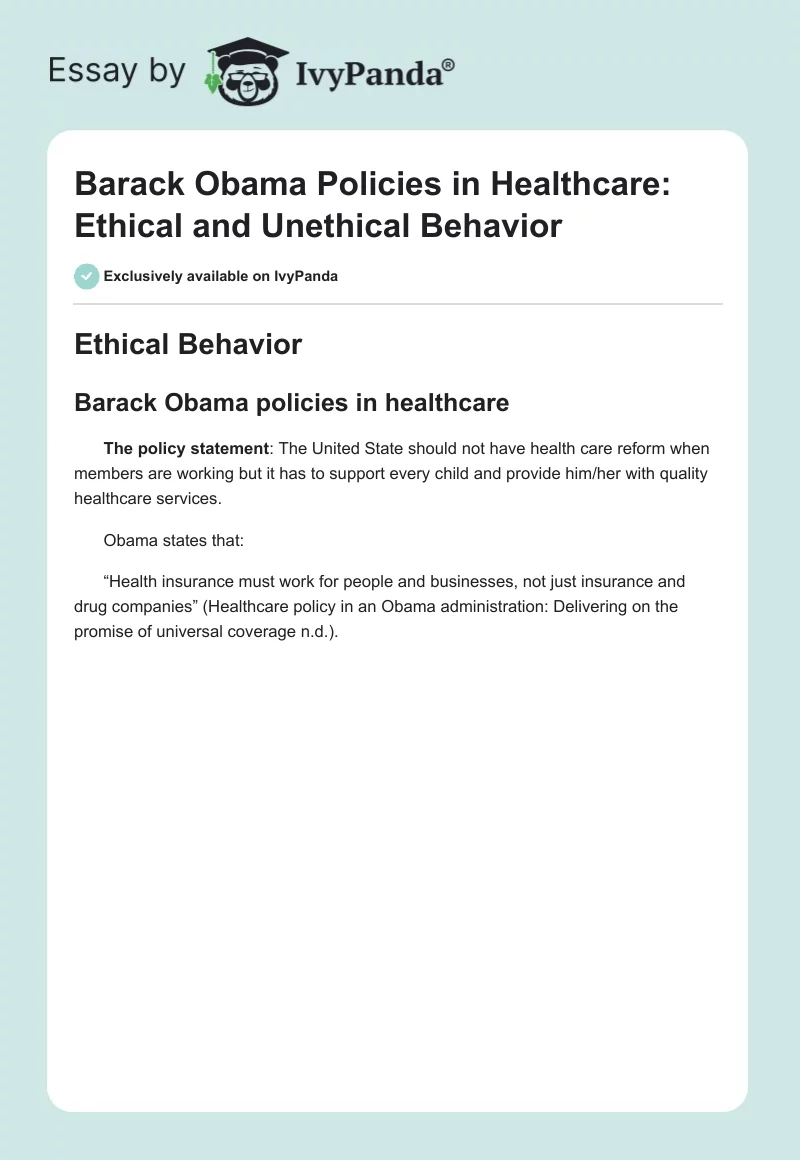 Barack Obama Policies in Healthcare: Ethical and Unethical Behavior. Page 1