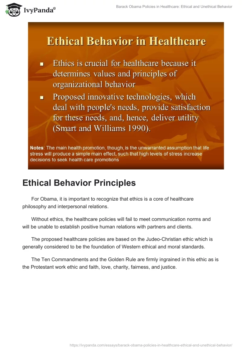 Barack Obama Policies in Healthcare: Ethical and Unethical Behavior. Page 4