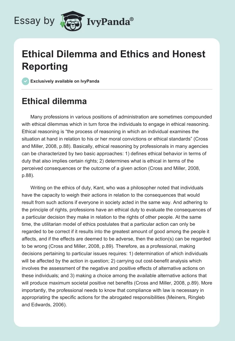 Ethical Dilemma and Ethics and Honest Reporting. Page 1