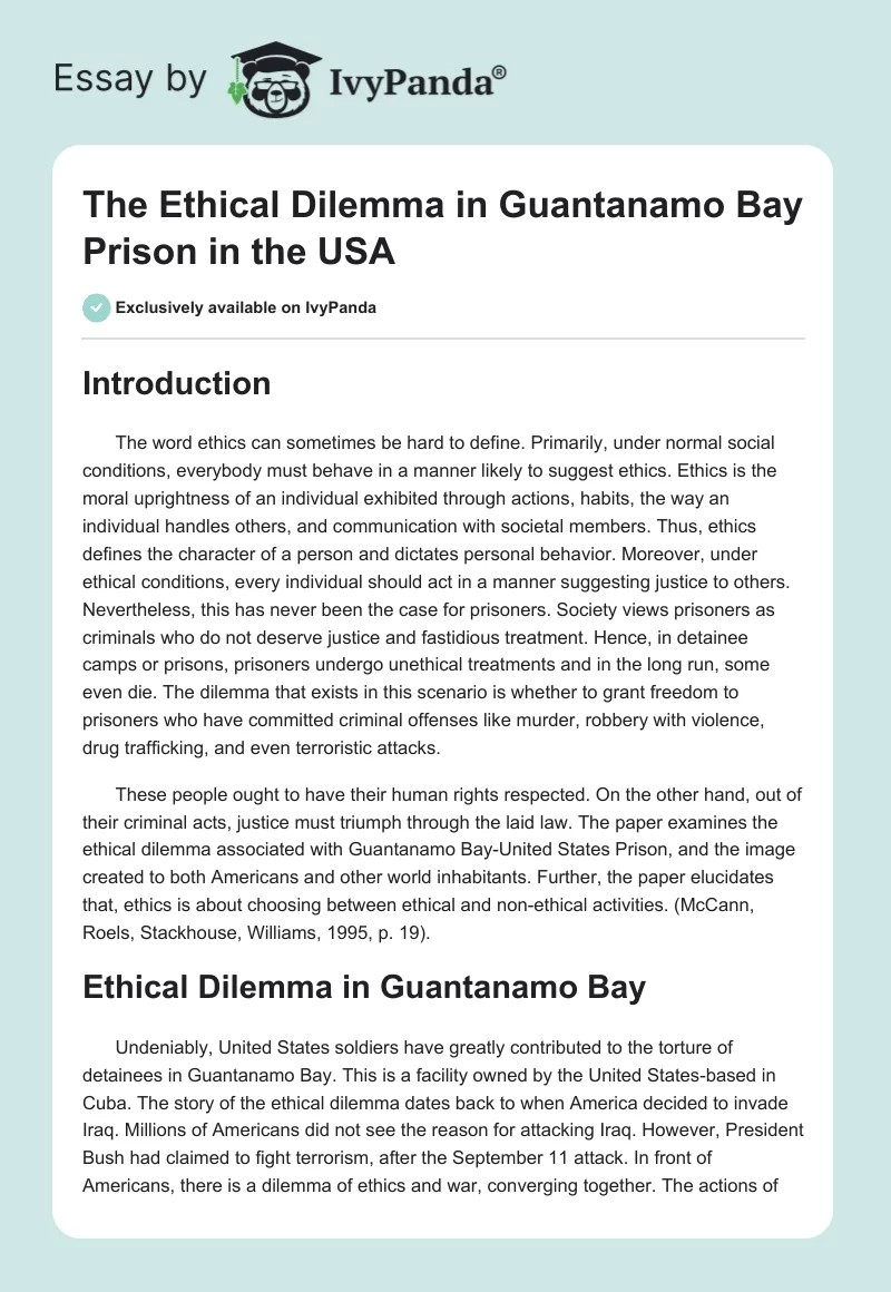 The Ethical Dilemma in Guantanamo Bay Prison in the USA. Page 1