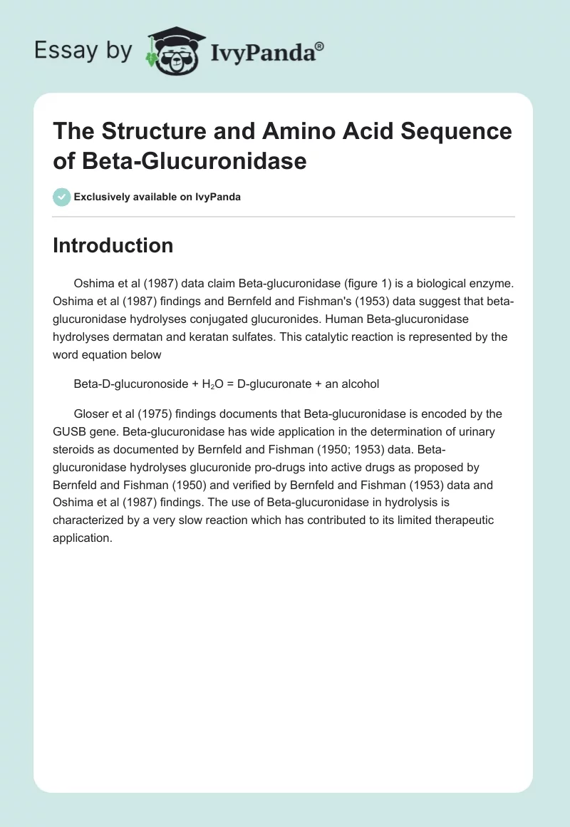 The Structure and Amino Acid Sequence of Beta-Glucuronidase. Page 1