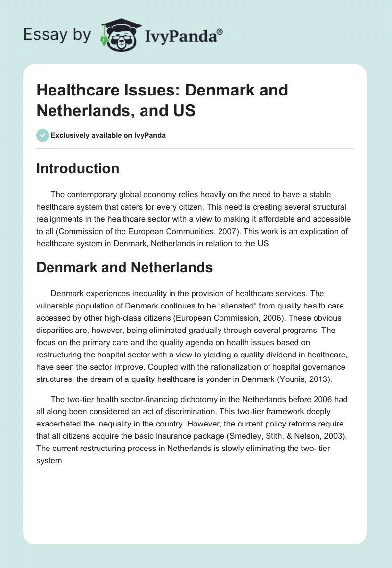 Healthcare Issues: Denmark and Netherlands, and US. Page 1