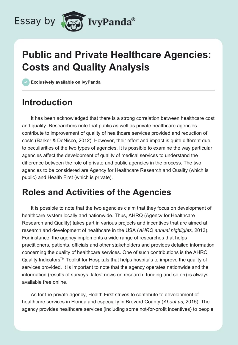 Public and Private Healthcare Agencies: Costs and Quality Analysis. Page 1