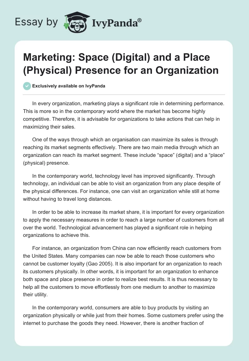 Marketing: "Space" (Digital) and a "Place" (Physical) Presence for an Organization. Page 1
