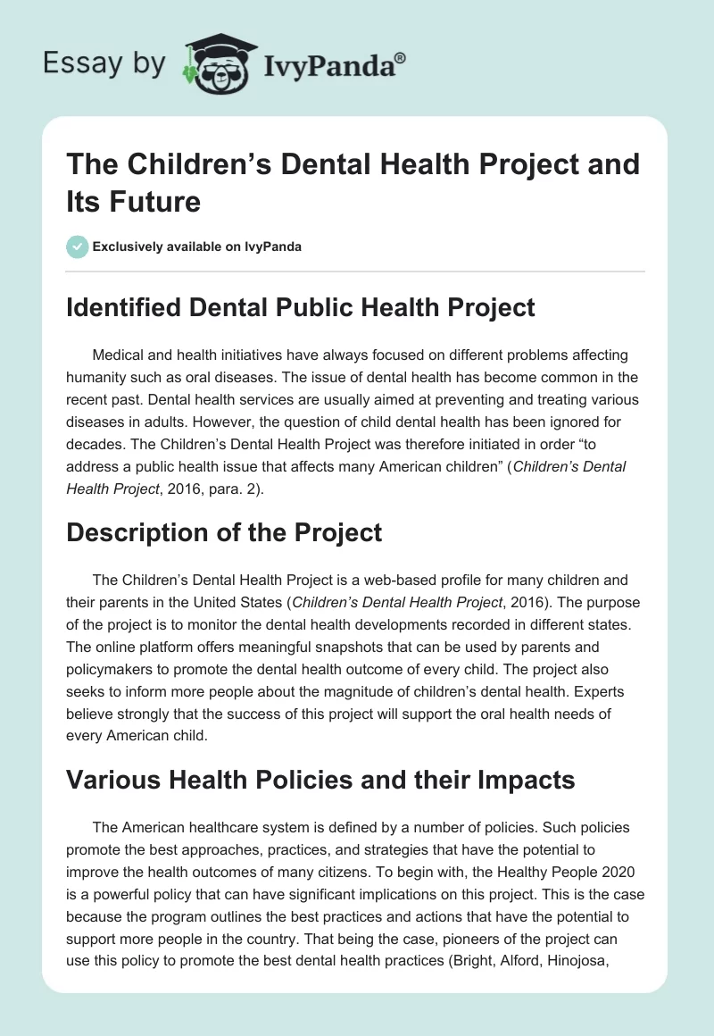 The Children’s Dental Health Project and Its Future. Page 1
