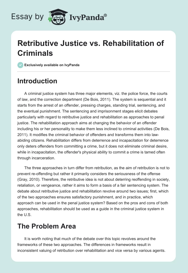 Retributive Justice vs. Rehabilitation of Criminals. Page 1