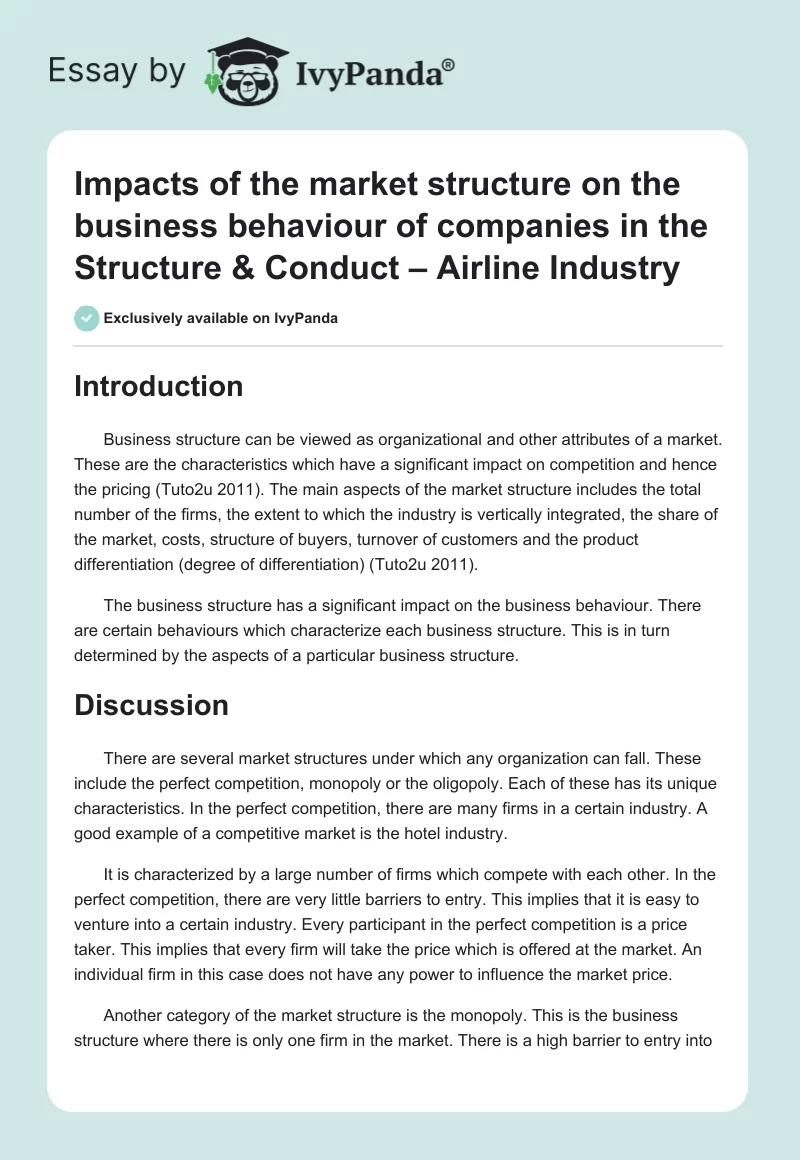 Impacts of the Market Structure on the Business Behaviour of Companies in the Structure & Conduct – Airline Industry. Page 1