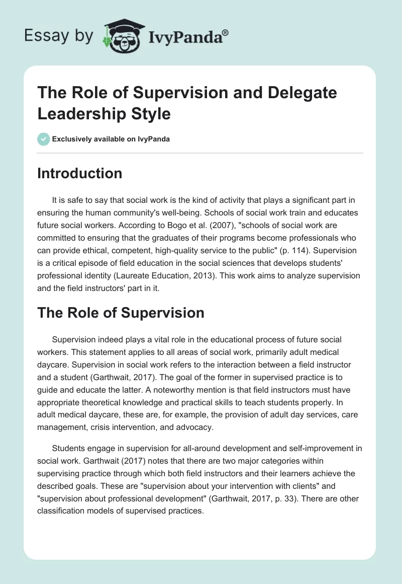 The Role of Supervision and Delegate Leadership Style. Page 1