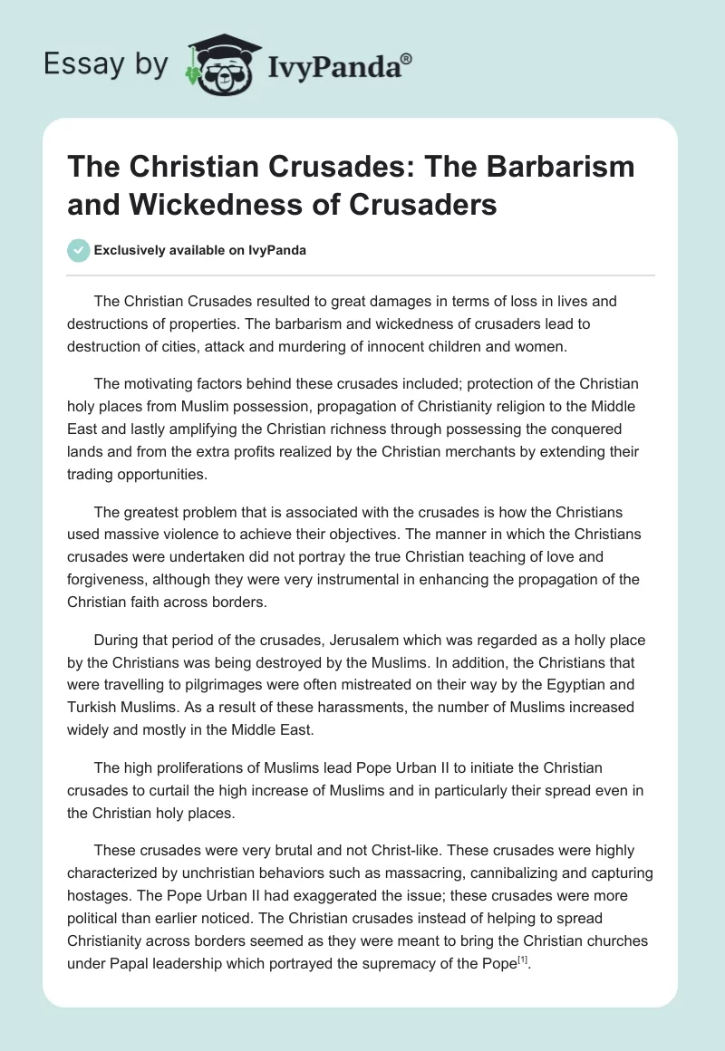 The Christian Crusades: The Barbarism and Wickedness of Crusaders. Page 1