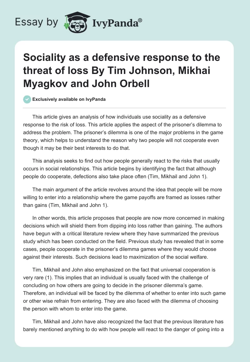 Sociality as a defensive response to the threat of loss By Tim Johnson, Mikhai Myagkov and John Orbell. Page 1