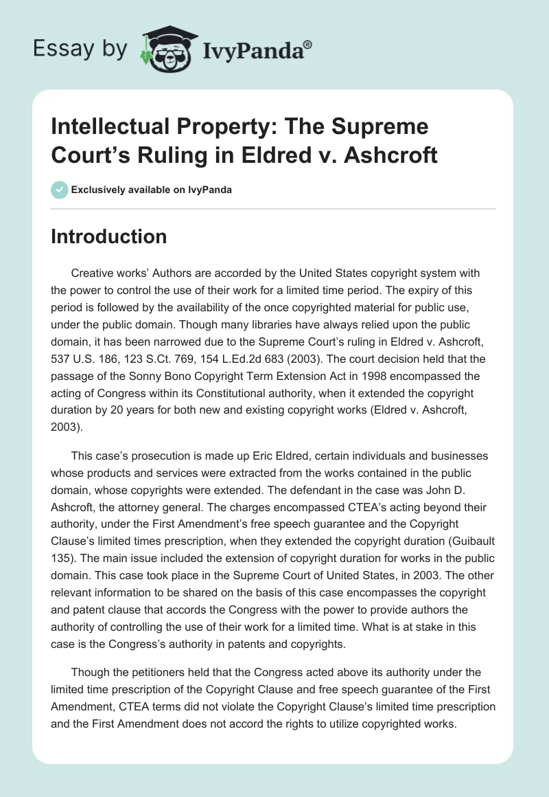 Intellectual Property: The Supreme Court’s Ruling in Eldred vs. Ashcroft. Page 1