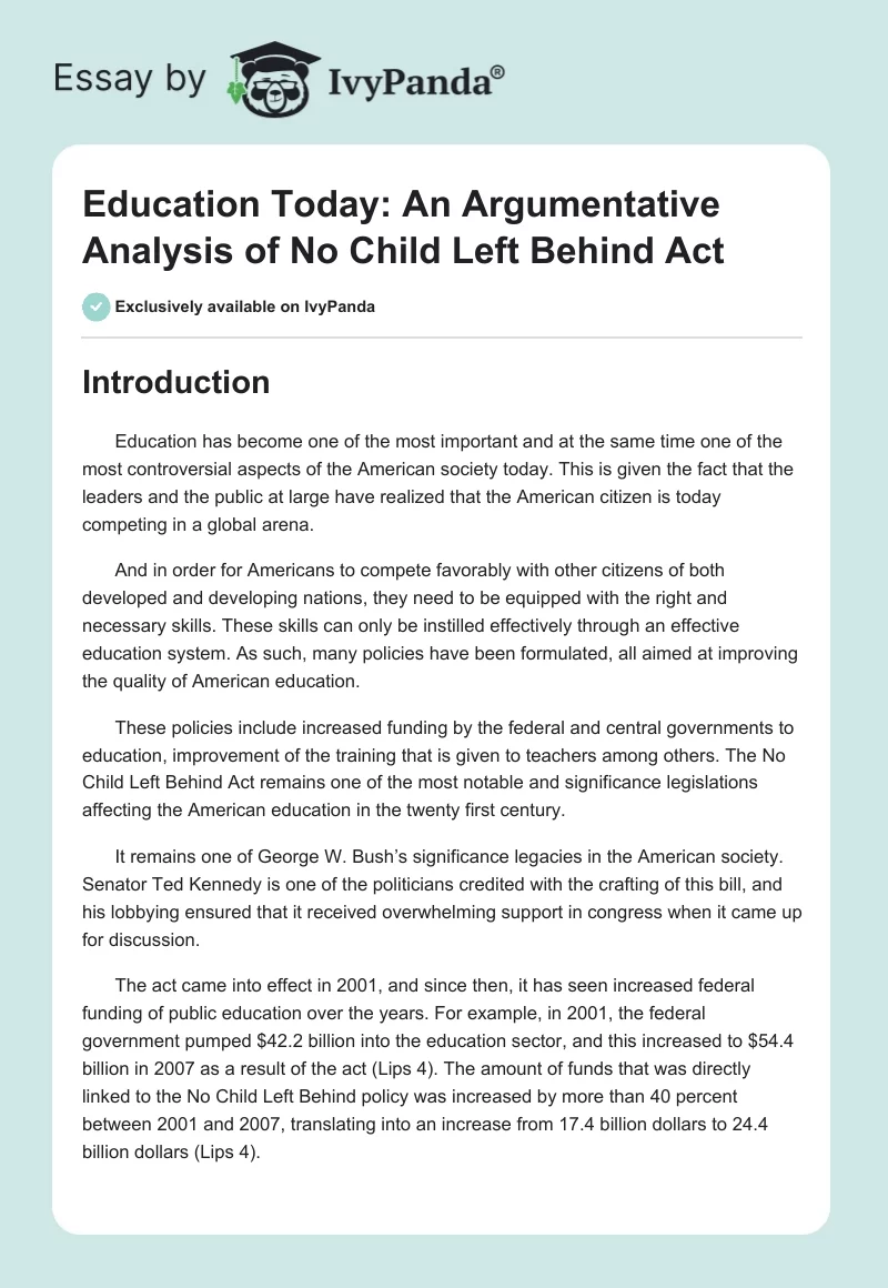 Education Today: An Argumentative Analysis of No Child Left Behind Act. Page 1
