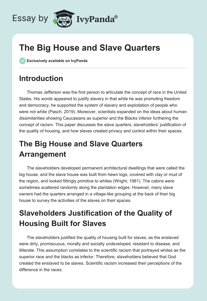 The Big House and Slave Quarters. Page 1