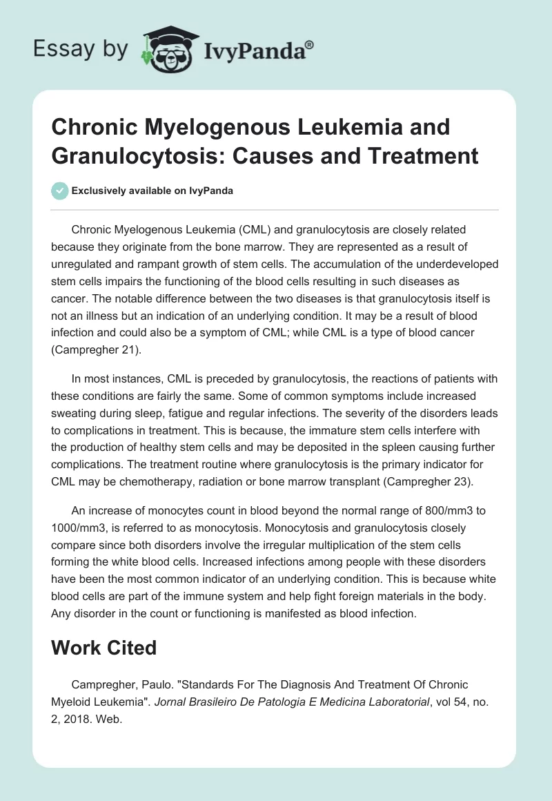 Chronic Myelogenous Leukemia and Granulocytosis: Causes and Treatment. Page 1