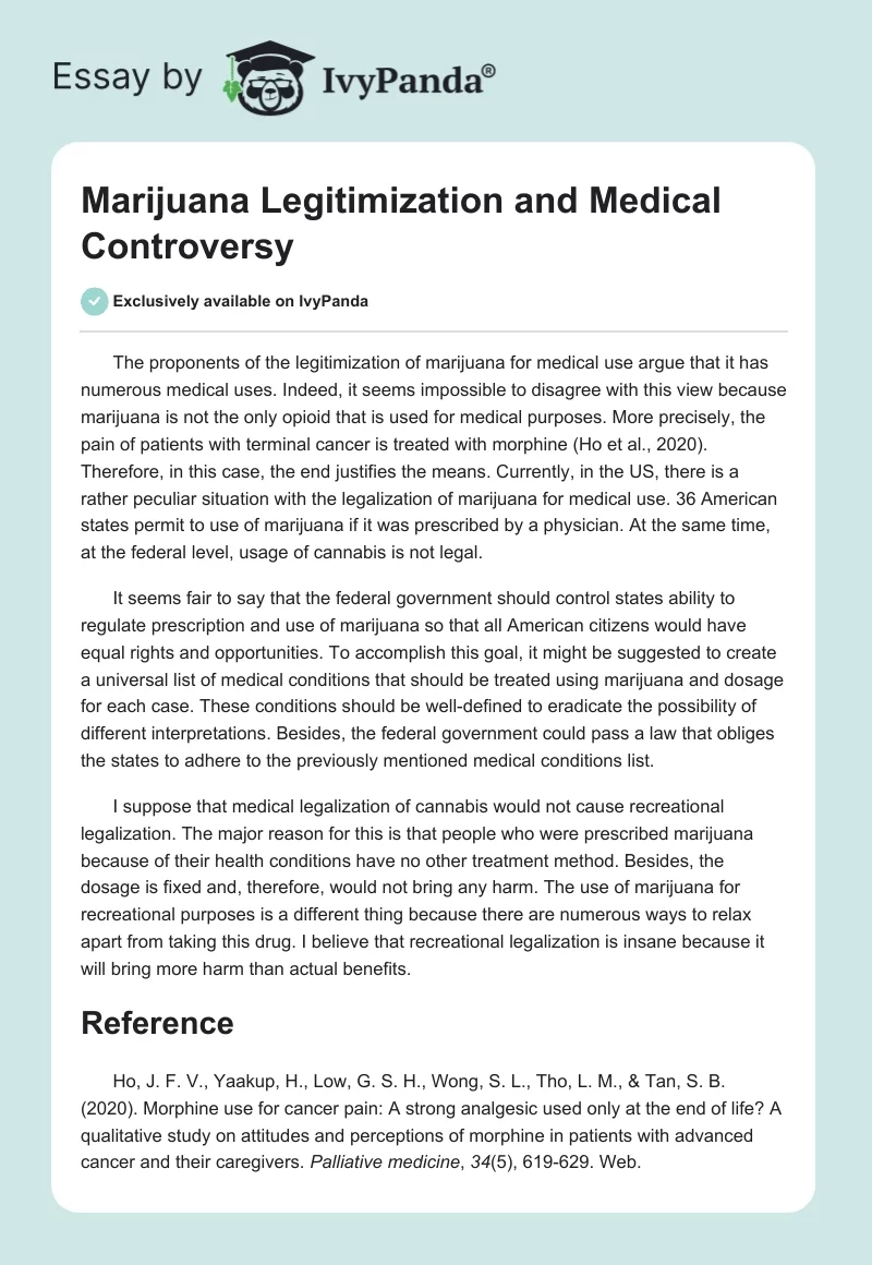 Marijuana Legitimization and Medical Controversy. Page 1