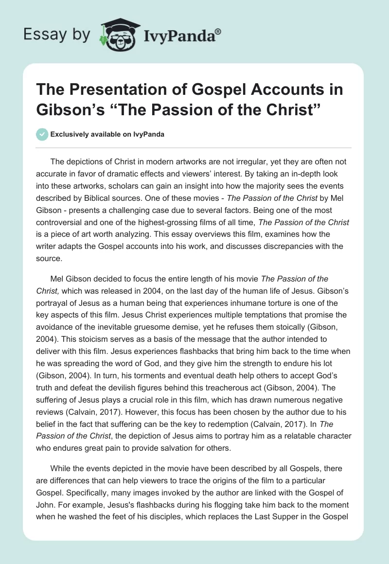 The Presentation of Gospel Accounts in Gibson’s “The Passion of the Christ”. Page 1
