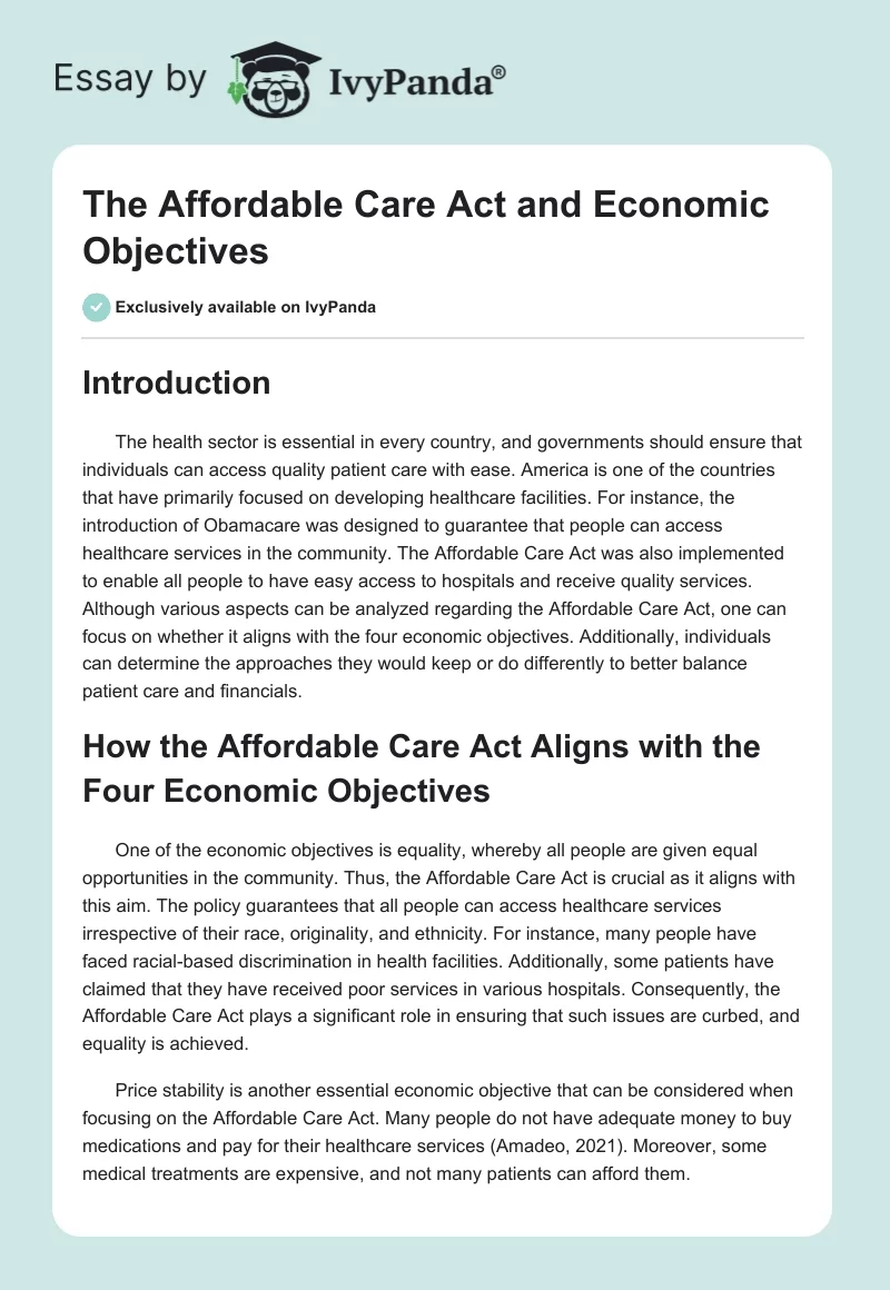 The Affordable Care Act and Economic Objectives. Page 1