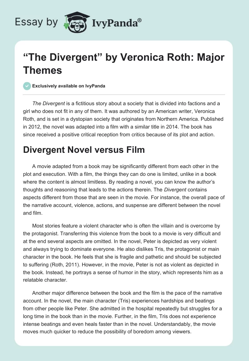 “The Divergent” by Veronica Roth: Major Themes. Page 1